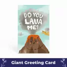 Lava You Giant Card - default