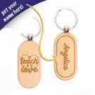 To Teach Is To Love Keychain - default