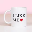 I Like Me Mug - Standard