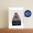 Personalized Funny Mugshot Poster - Standard