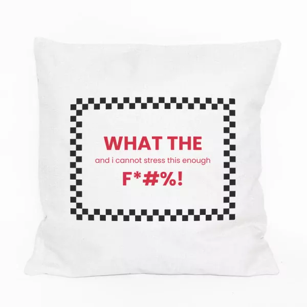 What the Fluff Pillow - Standard