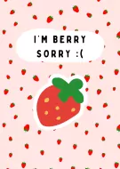 Card with text "I'm Berry Sorry :(" on a pink background with strawberries.