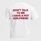 Hot Girlfriend White Cotton Men's T-Shirt