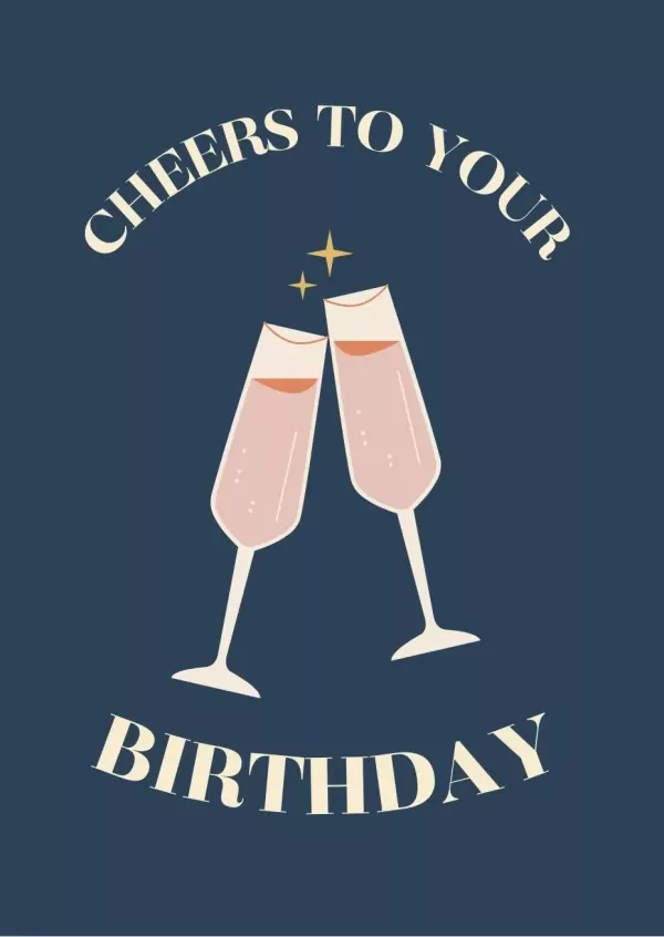 Two champagne glasses clinking with "Cheers to Your Birthday" text on a dark blue background.