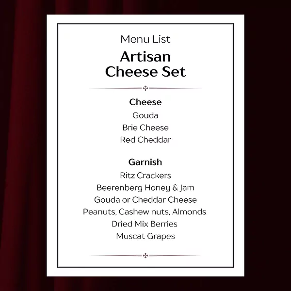 Menu list for Artisan Cheese Set, featuring Gouda, Brie, Red Cheddar cheeses, Ritz Crackers, and Beerenberg Honey & Jam.