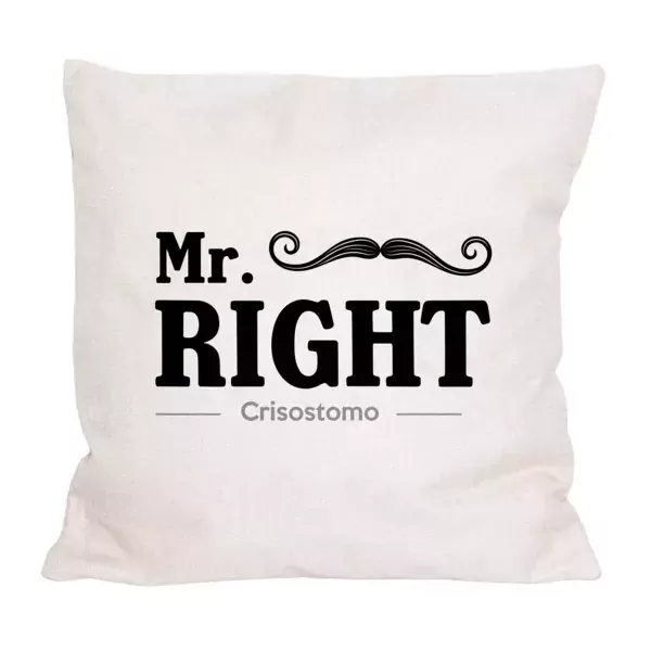 White pillow with "Mr. RIGHT" and a mustache design.