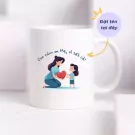 Mug with illustration of a mother and child holding a heart, with Vietnamese text.
