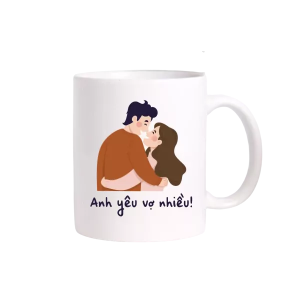 White mug with illustration of a couple kissing and text "Anh yêu vợ nhiều!".